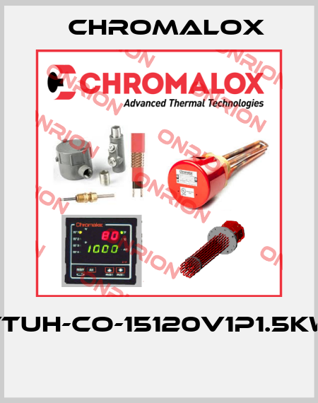 TTUH-CO-15120V1P1.5KW  Chromalox