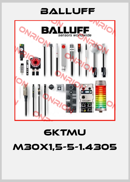6KTMU M30X1,5-5-1.4305  Balluff