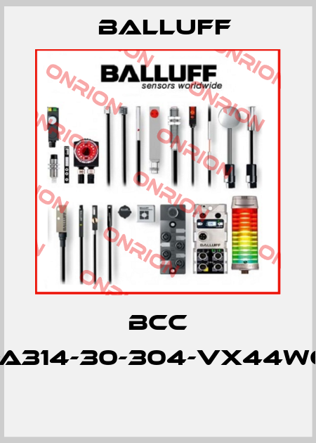 BCC A314-A314-30-304-VX44W6-030  Balluff