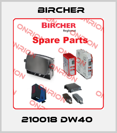 210018 DW40  Bircher