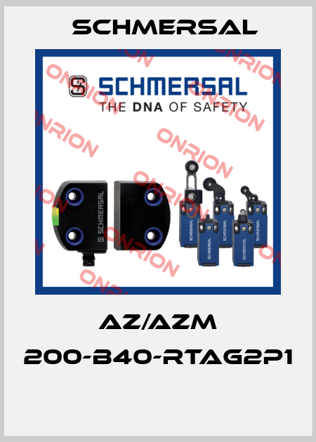 AZ/AZM 200-B40-RTAG2P1  Schmersal