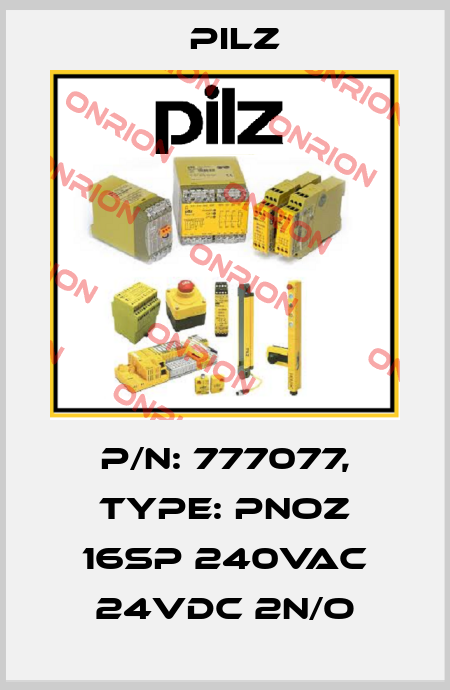p/n: 777077, Type: PNOZ 16SP 240VAC 24VDC 2n/o Pilz