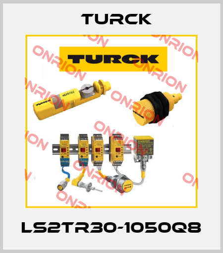 LS2TR30-1050Q8 Turck