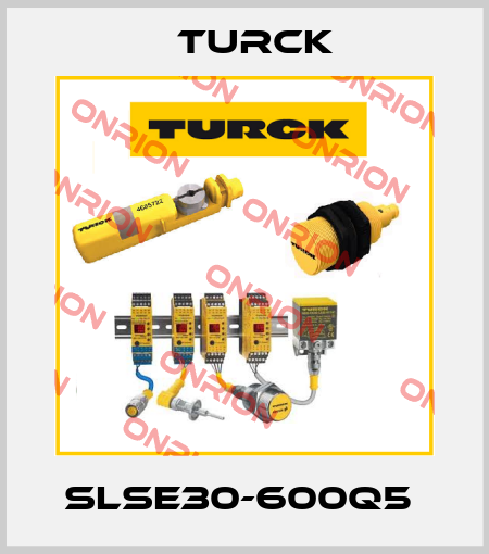 SLSE30-600Q5  Turck