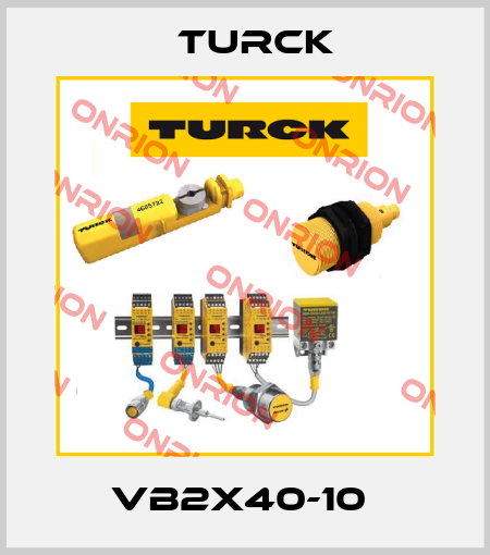 VB2X40-10  Turck