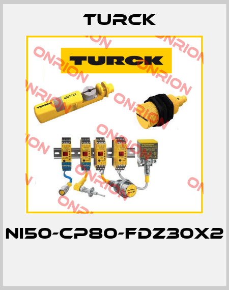 NI50-CP80-FDZ30X2  Turck