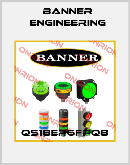 QS18EP6FPQ8 Banner Engineering