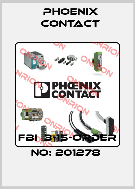 FBI  3-15-ORDER NO: 201278  Phoenix Contact