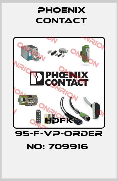 HDFK 95-F-VP-ORDER NO: 709916  Phoenix Contact