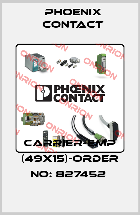 CARRIER-EMP (49X15)-ORDER NO: 827452  Phoenix Contact