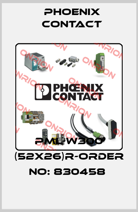 PML-W300 (52X26)R-ORDER NO: 830458  Phoenix Contact