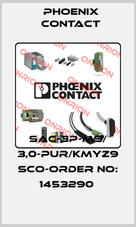 SAC-3P-MS/ 3,0-PUR/KMYZ9 SCO-ORDER NO: 1453290  Phoenix Contact