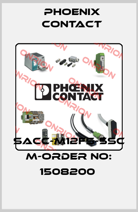 SACC-M12FS-5SC M-ORDER NO: 1508200  Phoenix Contact