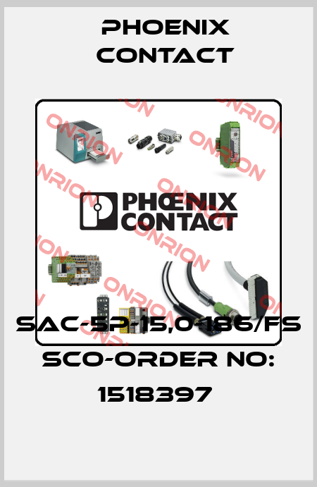 SAC-5P-15,0-186/FS SCO-ORDER NO: 1518397  Phoenix Contact