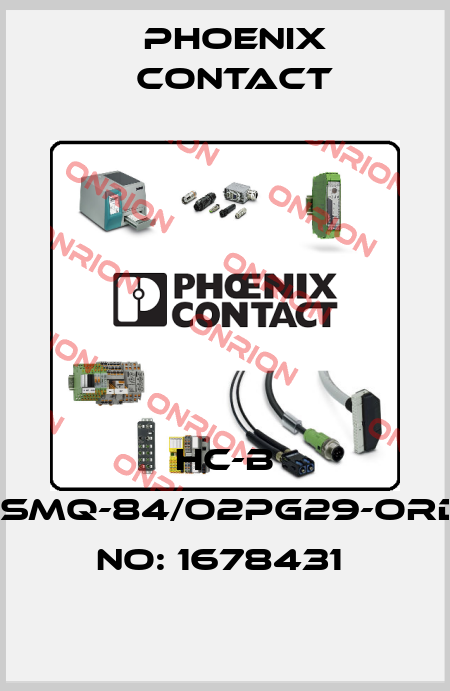 HC-B 24-SMQ-84/O2PG29-ORDER NO: 1678431  Phoenix Contact