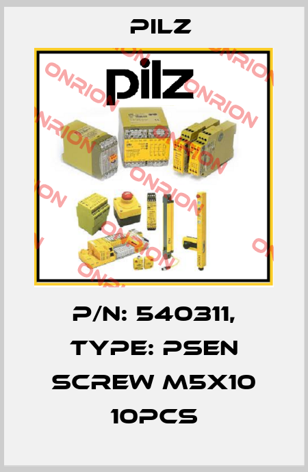 p/n: 540311, Type: PSEN screw M5x10 10pcs Pilz