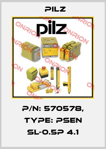 p/n: 570578, Type: PSEN sl-0.5p 4.1 Pilz