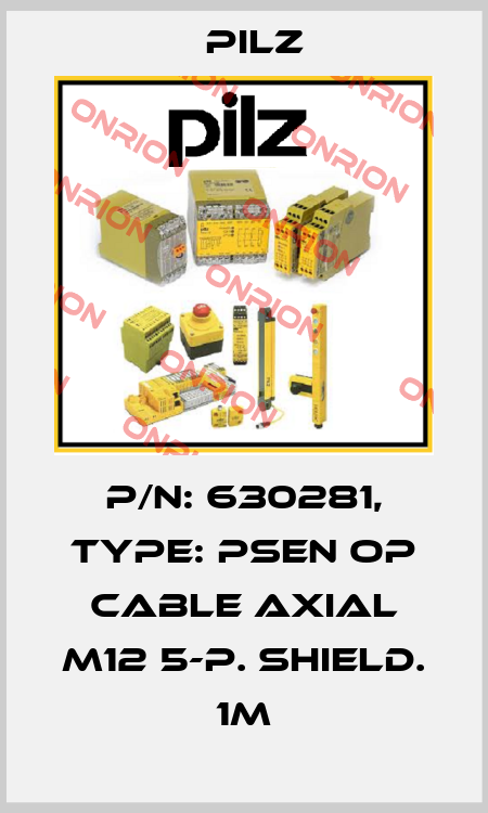 p/n: 630281, Type: PSEN op cable axial M12 5-p. shield. 1m Pilz