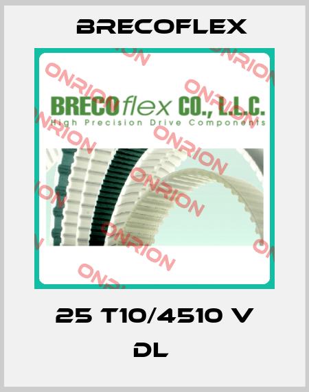 25 T10/4510 V DL  Brecoflex
