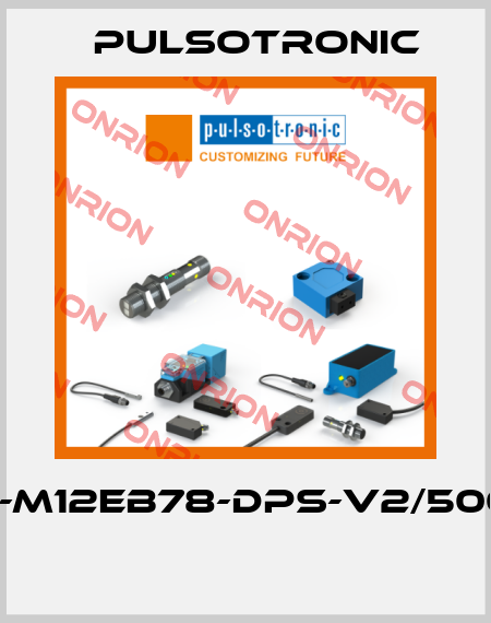 KJD2-M12EB78-DPS-V2/500/17,9  Pulsotronic