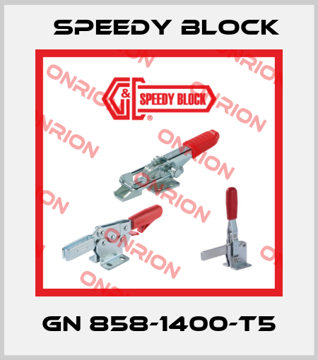 GN 858-1400-T5 Speedy Block