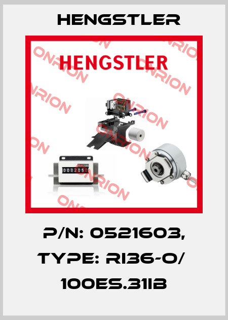 p/n: 0521603, Type: RI36-O/  100ES.31IB Hengstler