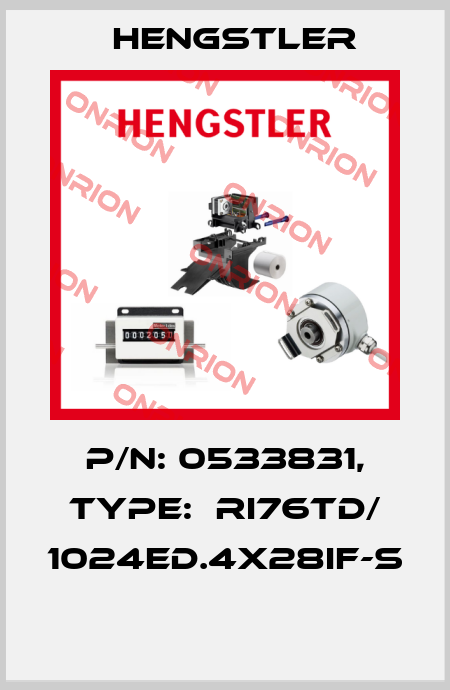 P/N: 0533831, Type:  RI76TD/ 1024ED.4X28IF-S  Hengstler