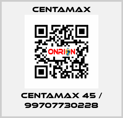 Centamax 45 / 99707730228 CENTAMAX