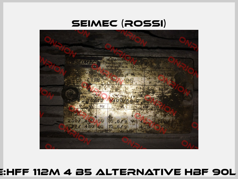 BRAKE FOR TYPE:HFF 112M 4 B5 ALTERNATIVE HBF 90L 4 230.400-50 B5 Seimec (Rossi)
