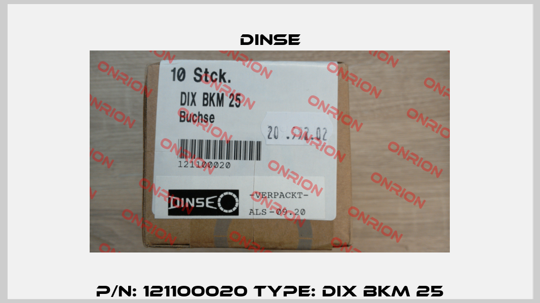 P/N: 121100020 Type: DIX BKM 25 Dinse