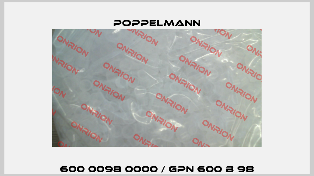 600 0098 0000 / GPN 600 B 98 Poppelmann