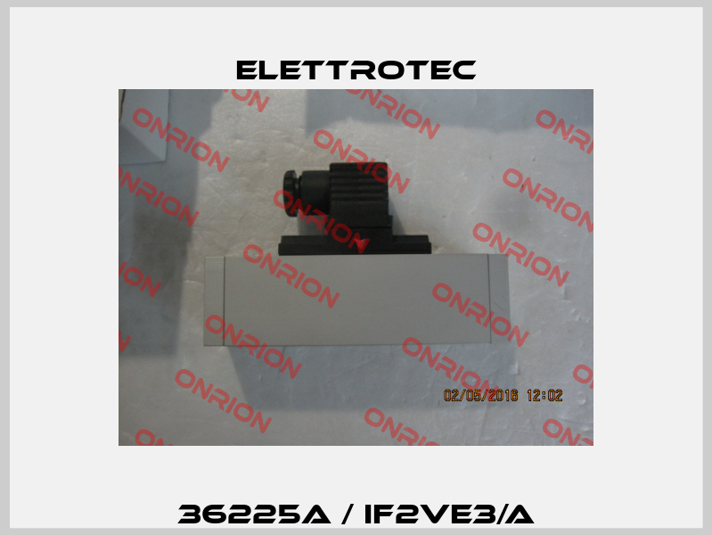 36225A / IF2VE3/A Elettrotec