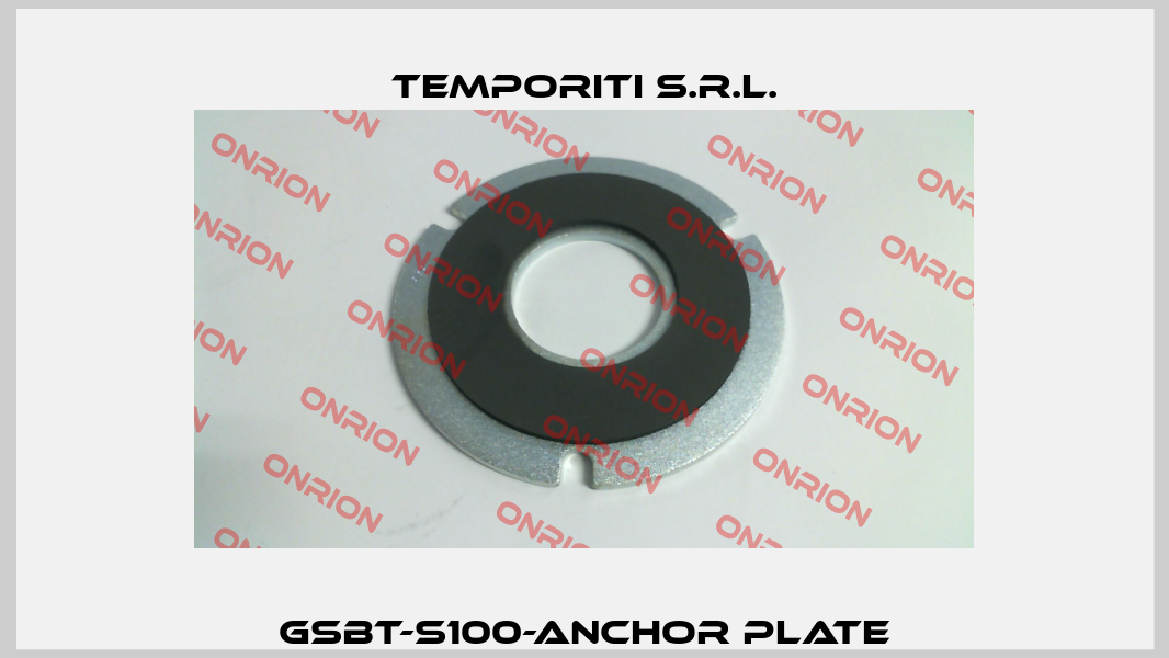 GSBT-S100-ANCHOR PLATE Temporiti s.r.l.