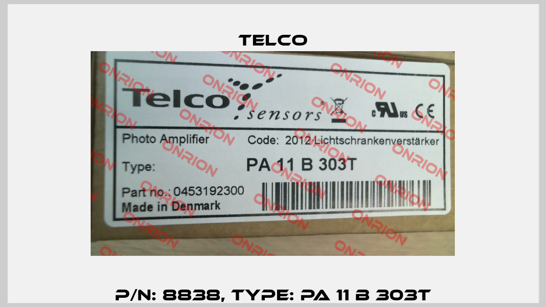 p/n: 8838, Type: PA 11 B 303T Telco