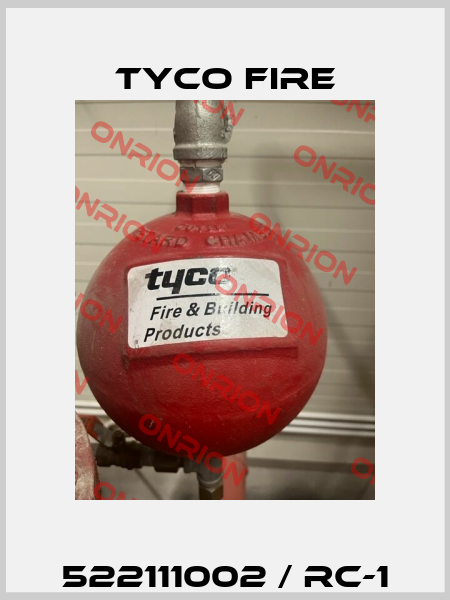 522111002 / RC-1 Tyco Fire