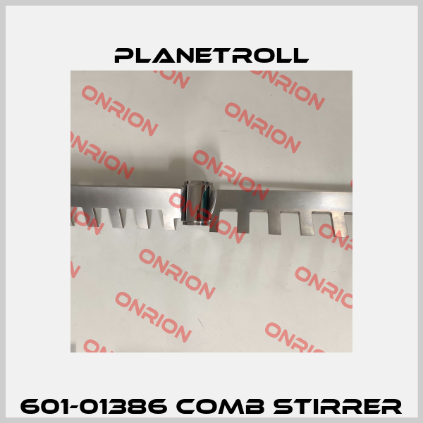601-01386 comb stirrer Planetroll